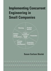 Implementing Concurrent Engineering in Small Companies